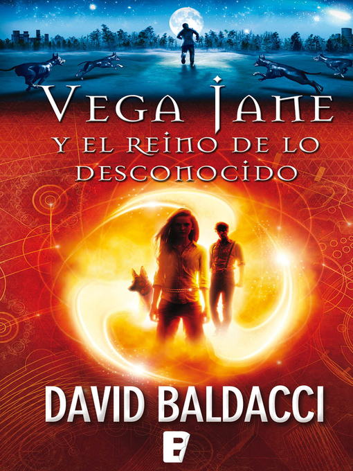 Title details for Vega Jane y el reino de lo desconocido by David Baldacci - Wait list